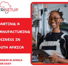Starting a Manufacturing Business in South Africa