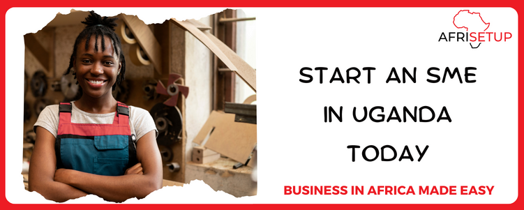 Start an SME in Uganda